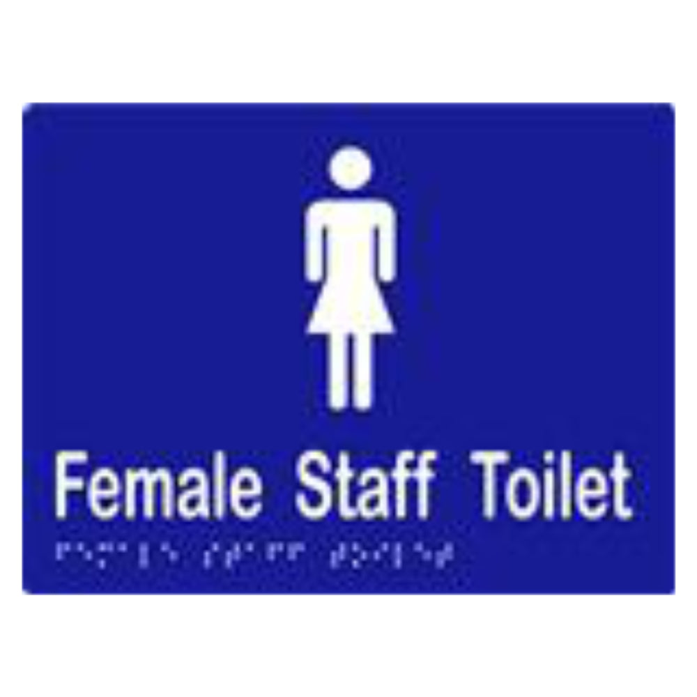 Female Staff Toilet Sign with Braille, Laminated Vinyl 200x150 Blue Over White in Blue