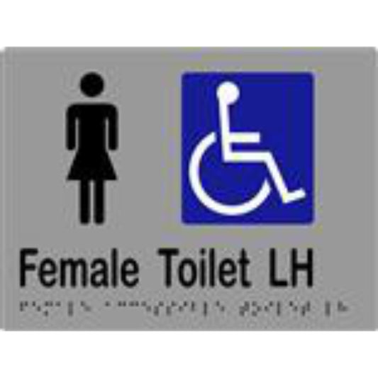 Female Accessible Toilet LH Sign with Braille, Laminated Vinyl 200x150 Silver Over Black in Silver