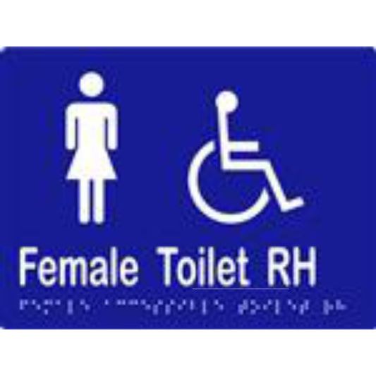 Female Accessible Toilet RH Sign with Braille, Laminated Vinyl 200x150 Blue Over White in Blue