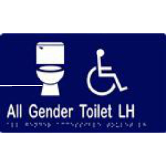 All Gender Accessible Toilet LH Sign with Braille, Laminated Vinyl 250x150 Blue Over White in Blue