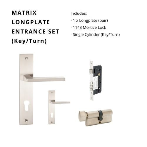 Matrix Longplate Entrance Set, Includes, 8131E85, 1143, 1122 (60mm Key/Turn) in Brushed Nickel